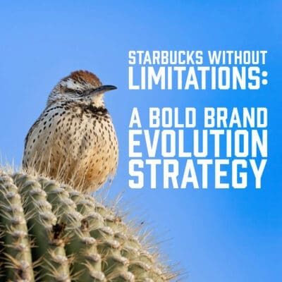 Starbucks Without Limitations: A Bold Brand Evolution Strategy
