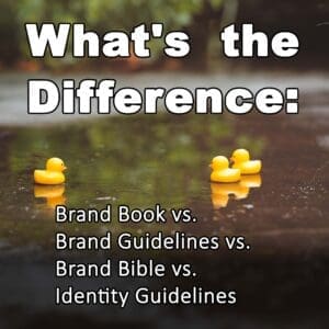 What's the Difference: Brand Book vs. Brand Guidelines vs. Brand Bible vs. Identity Guidelines