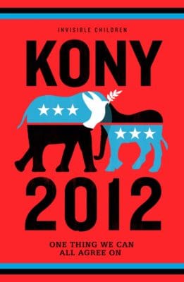 KONY 2012 marketing lessons KONY 2012 KONY 2012