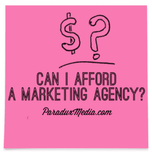Can I afford a Marketing Agency
