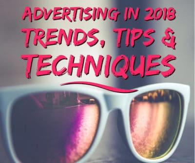 advertising trends in 2018