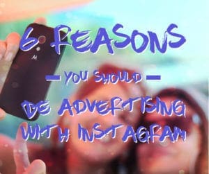 6 reasons you should be advertising with Instagram