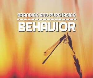 Branding And Purchasing Behavior