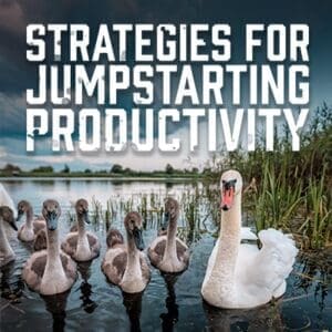 Strategies for Jumpstarting Productivity