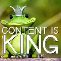 content is king